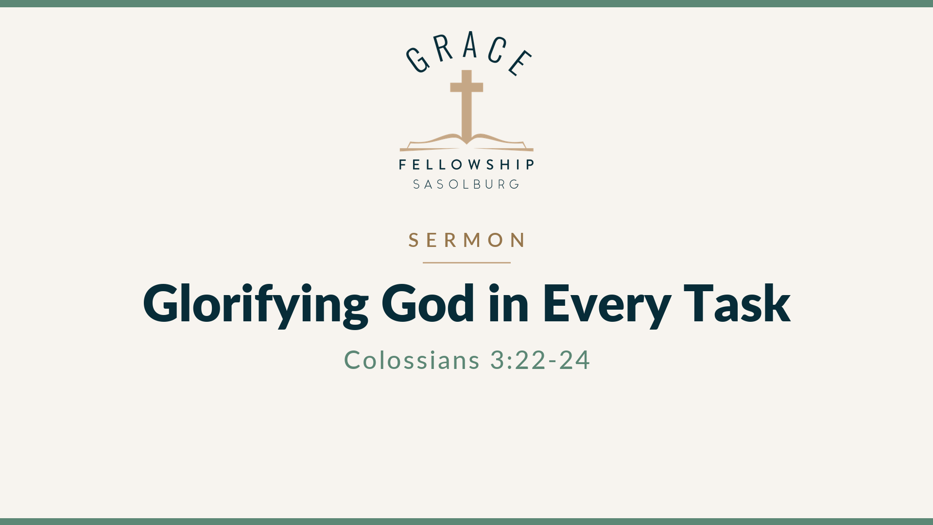 Glorifying God in Every Task