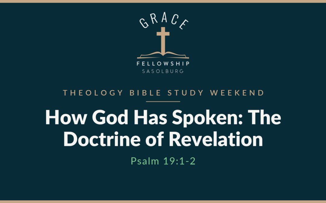 God Has Spoken — Understanding Divine Revelation